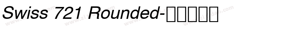 Swiss 721 Rounded字体转换